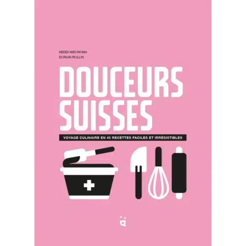 Buch Zuckersüsse Schweiz auf Französisch Helvetic